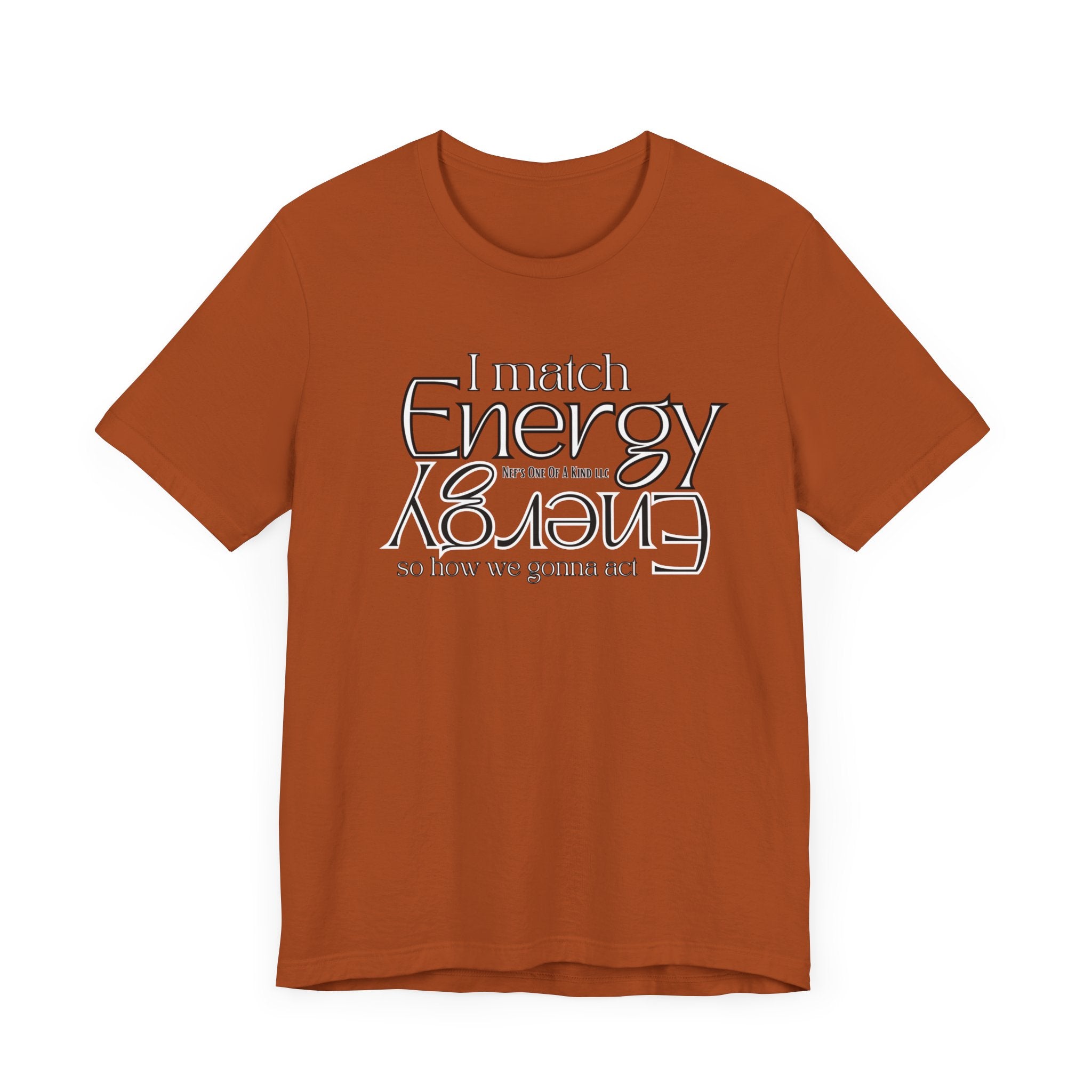 Match Energy Design Unisex Short Sleeve Tee